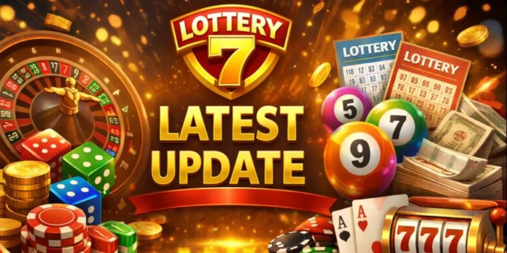 Lottery 7 Latest Update