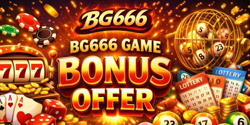 BG666 Game Bonus Offer